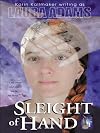 Sleight of Hand