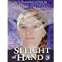 Sleight of Hand