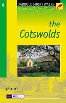 The Cotswolds: Leisure Walks for All Ages (Jarrold Short Walks Guides): Leisure Walks for All Ages (Jarrold Short Walks Guides)