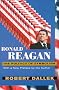 Ronald Reagan: The Politics of Symbolism, With a New Preface