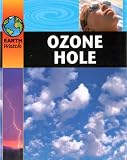 Ozone Hole (Earth Watch)