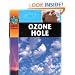Ozone Hole (Earth Watch)