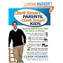 Clark Smart Parents, Clark Smart Kids: Teaching Kids of Every Age the Value of Money