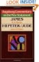 Augsburg Commentary on the New Testament: James, 1-2 Peter, Jude