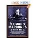 Signor Marconi's Magic Box: The invention that sparked the radio revolution