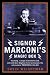 Signor Marconi's Magic Box: The Invention That Sparked the Radio Revolution