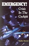 Emergency!: Crisis in the Cockpit