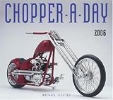 Chopper-a-Day 2006 Calendar
