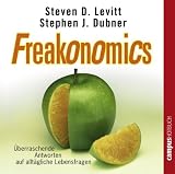 Produkt-Bild: Freakonomics: &Uuml;berraschende Antworten auf allt&auml;gliche Lebensfragen: &Uuml;berraschende Antworten auf allt&auml;gliche Lebensfragen. CD