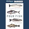 Four Fish: The Future of the Last Wild Food