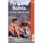 Peru and Bolivia, 8th: The Bradt Trekking Guide