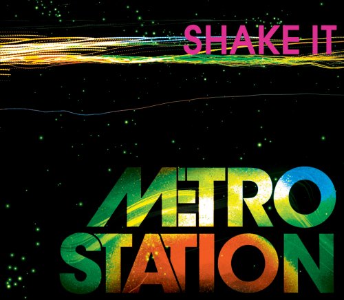 Metro Station - Shake It/Basic - Zortam Music