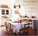 French Country Living