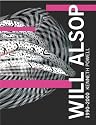Will Alsop: bk. 2: 1990 - 2000