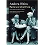 Paris war eine Frau: Die Frauen von der Left Bank. Djuna Barnes, Janet Flanner, Gertrude Stein & Co