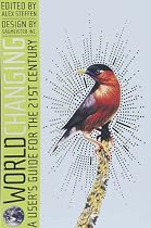 Worldchanging: A User's Guide for the 21st Century
