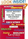 Best Books for Young Teen Readers: Grades 7-10