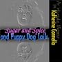 Sugar and Spice and Puppy Dog Tails: Growing Up Intersexed