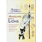 Mingling With Lions: The Greats of Sports Up Close by  Murray Olderman