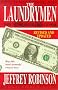 The Laundrymen: Inside the World's Third Largest Business