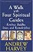 A Walk with Four Spiritual Guides: Krishna, Buddha, Jesus, and Ramakrishna