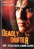 Deadly Drifter