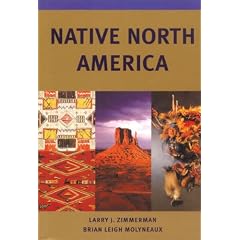 Native North America (Civilization of the American Indian)