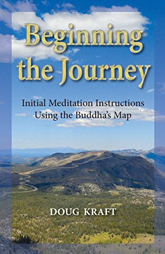 Beginning the Journey: Initial Meditation Instructions Using the Buddha's Map