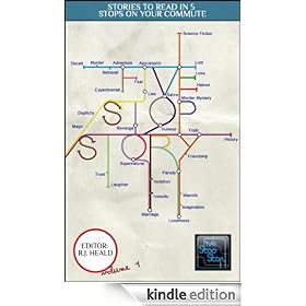 Five Stop Story: Short Stories to Read in 5 Stops on Your Commute