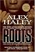 Roots: The Saga of an American Family  (30th Anniversary Edition)