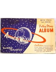 Book: Around the World United States and Foreign Postage Stamp Album