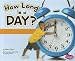 Books : How Long Is a Day? (Pebble Plus: The Calendar)