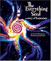 The Everything Seed: A Story of Beginnings