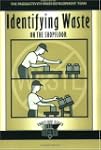 Identifying Waste on the Shopfloor