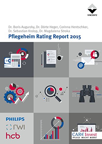 Pflegeheim Rating Report 2015 (Altenheim) (German Edition)