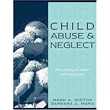 child abuse and neglect multidisciplinary approaches