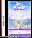 Song at twilight