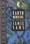 Earth Medicine