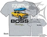 Size XL, Its Great To Be The Boss, Ford Mustang, Muscle Car T Shirt, New, Ships within 24 hours