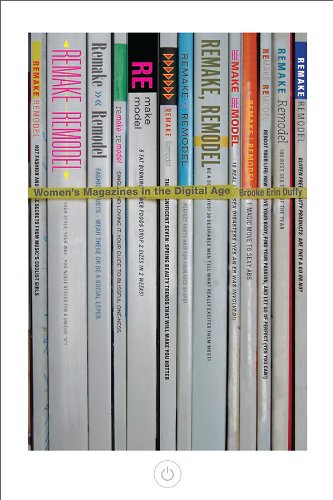 Remake, Remodel: Women's Magazines in the Digital Age