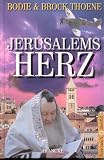 Zions Erben 3 - Jerusalems Herz - Bodie Thoene, Brock Thoene