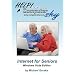 Internet for Seniors - Windows Vista Edition