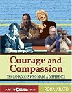 Courage and Compassion Courage and Compassion