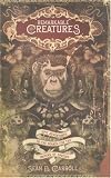 Remarkable Creatures: Epic Adventures in the Search for the Origin of Species