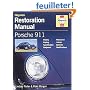 Porsche 911 Restoration Manual