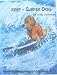 Reef - Surfer Dog