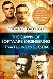 The Dawn of Software Engineering: from Turing to Dijkstra Paper book ISBN:9491386026