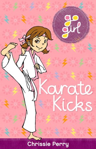 Karate Kicks (Go Girl)