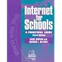 Internet for Schools : A Practical Guide, 3rd Edition