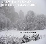 A NEW TWIST ON AN OLD CHRISTMAS CAROL